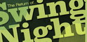 Веселбата Swing Night се завръща в ...