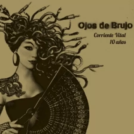 Ojos De Brujo - Corriente Vital