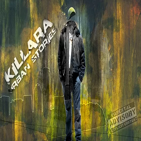 KILLARA - Urban Stories