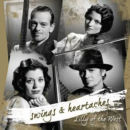 Lilly of the West - Swings &amp; heartaches