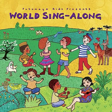 VA - Putumayo Kids: World Sing-Along