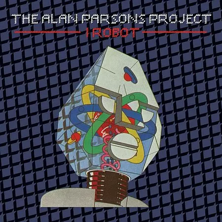 The Alan Parsons Project - I Robot: Legacy Edition (35th Anniversary)