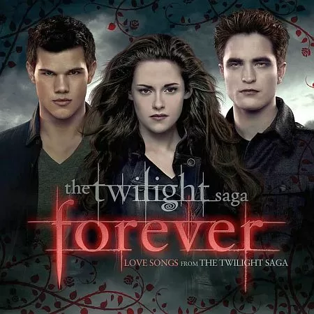 VA - The Twilight Saga “Forever” – Love Songs From The Twilight Saga