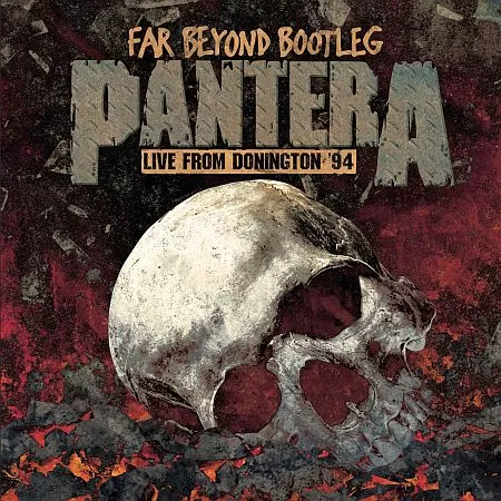 Pantera - Far Beyond Bootleg – Live From Donington ’94