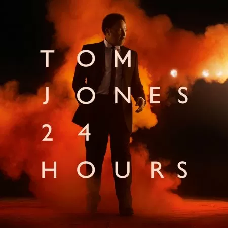 Tom Jones- "24 Hours"