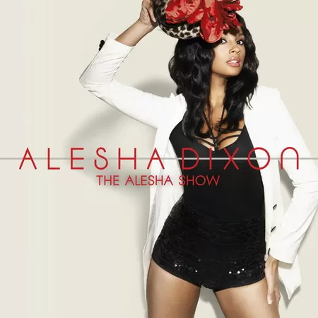 Alesha Dixon- &quot;The Alesha Show&quot;