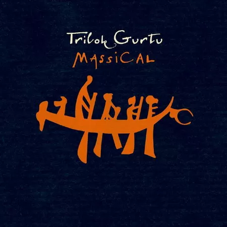Trilok Gurtu- &quot;Massical&quot;