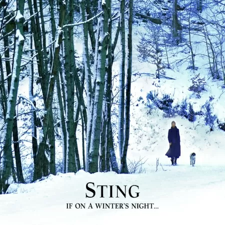 Sting - If On A Winter’s Night…