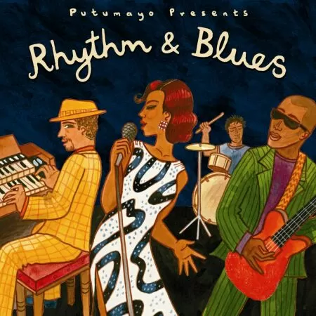 Putumayo:  Rhytm And Blues