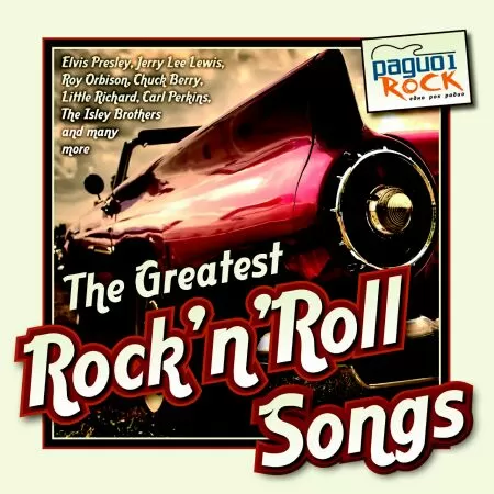 The Greatest RockNRoll Songs