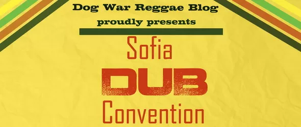 Sofia Dub Convention стопля столицата утре