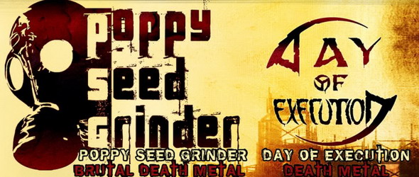 С брутален дет метъл идат Poppy Seed Grinder
