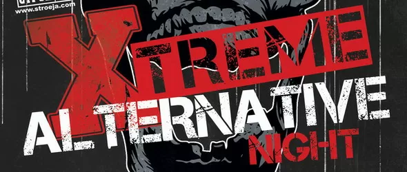 Extreme Alternative Night на нов глас в Строежа
