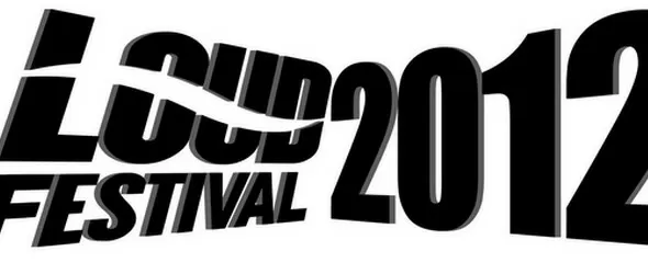 Гласувай кого искаш да видиш на Loud Festival 2012
