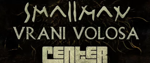 Rawk’n’Roll, тоест Smallman, Vrani Volosa и Center с общо шоу