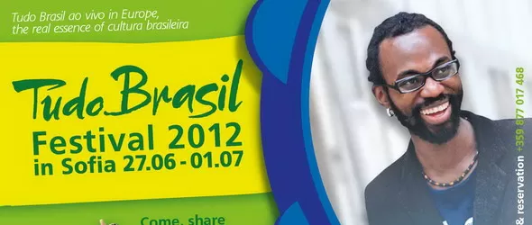 Гореща Бразилия се пренася в София с Tudo Brasil Festival 2012