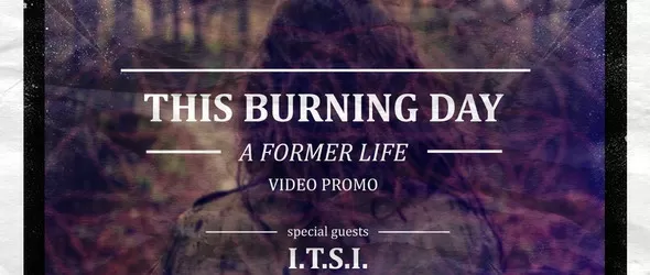 This Burning Day с първи клип