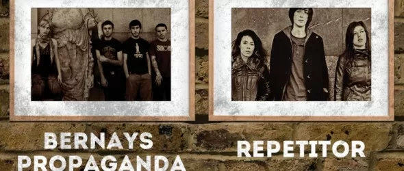 Сепуко 6, Repetitor и Bernays Propaganda с общ концерт