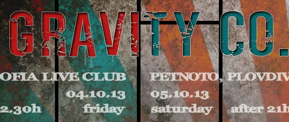Gravity Сo. с последователни шоута в София и Пловдив