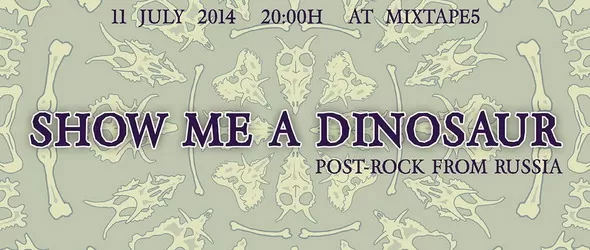 Билет за Show Me A Dinosaur носи покана за следващ лайв на Rawk-a