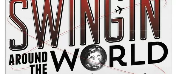 Swingin Around The World каца отново в София този четвъртък