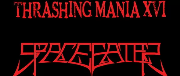 Шумно се задава Thrashing Mania XVІ