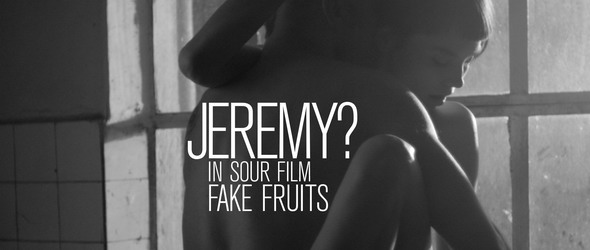 Fake Fruits: Jeremy? с ново видео