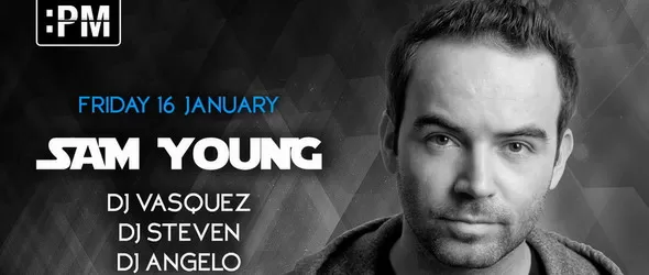 Британският диджей Sam Young с втори сет в :PM Club