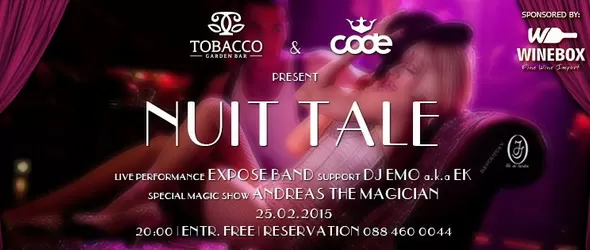 Нощна приказка с CODE в Tobacco Garden Bar