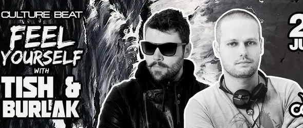 Feel Yourself с DJ Burlak и DJ Tish