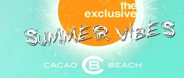 The Exclusive Summer Vibes Weekend на Cacao Beach