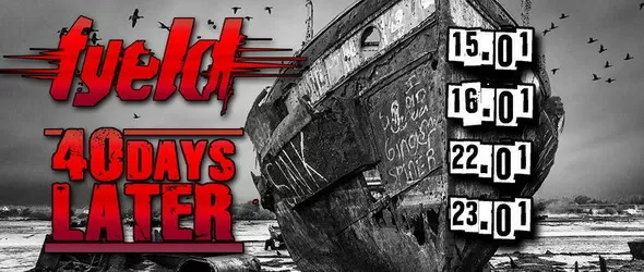 Fyeld и 40 Days Later тръгват на мини-турне