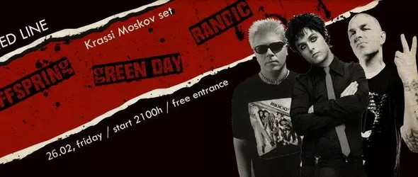 Green Day, The Offspring & Rancid Night@Thin Red Line