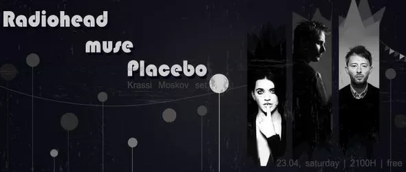 Muse, Placebo & Radiohead Night@Thin Red Line