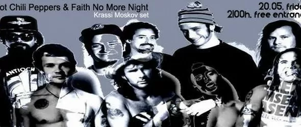 Red Hot Chili Peppers & Faith No More Night@Thin Red Line