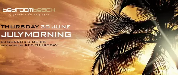 Bedroom Beach посреща July Morning с 3-дневна парти програма