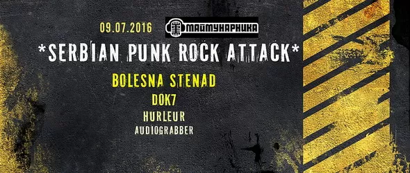 Serbian Punk Rock Attack в Маймунарника