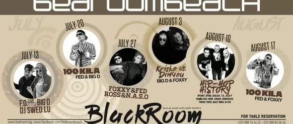 Bedroom Beach Club открива сезона на Blackroom R N B Concerts