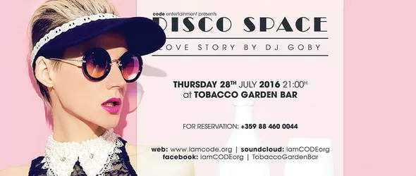 Disco Space & Love Story by DJ Goby