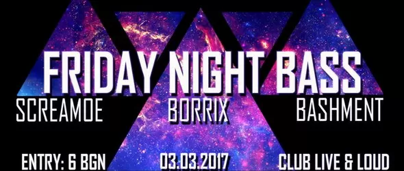 Friday Bass Night в клуб Live & Loud