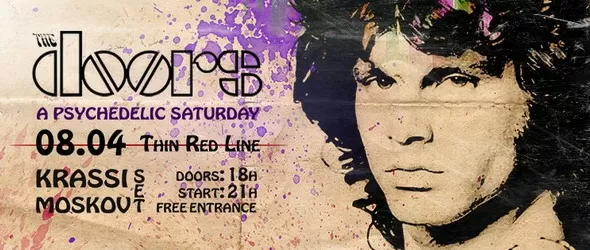 The Doors: A Psychedelic Saturday @ Thin Red Line