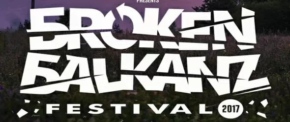 Диджеи от над 10 държави в афиша на Broken Balkanz 2017