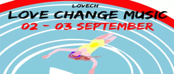 Броени дни до Love CHange Music Festival в Ловеч