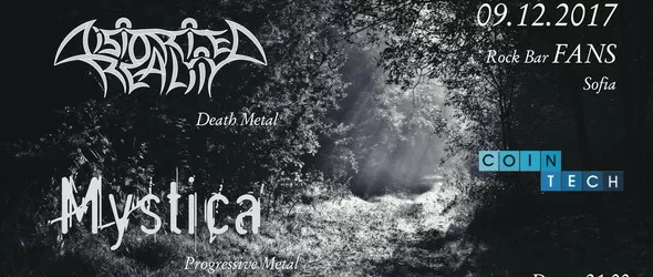 Distorted Reality и Mystica със съвместен концерт във Фенс