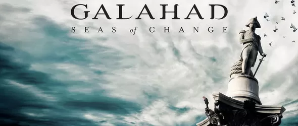 В Моретата на промяната с Galahad на борда