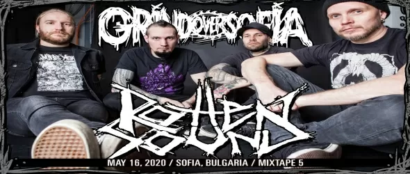 Rotten Sound първи хедлайнър на фестивала Grind Over Sofia 2020