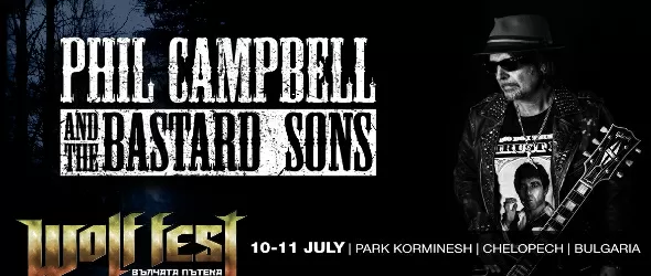 Phil Campbell And The Bastard Sons също ще минат Вълчата пътека