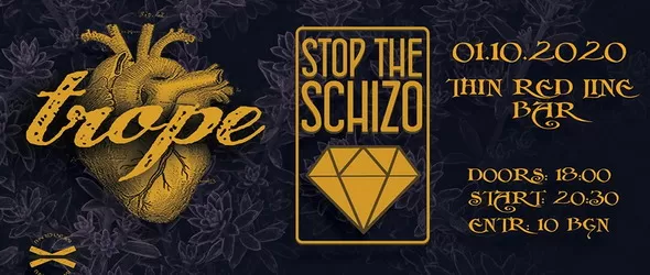 Stop The Schizo свирят с Trope oт Холивуд