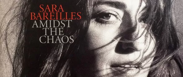 Amidst The Chaos на Sara Bareilles в Картини от една изложба