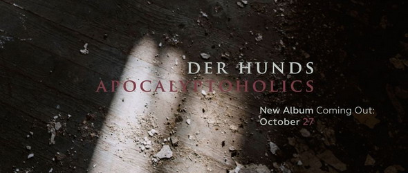 Der Hunds обявиха нов албум с видеоклип